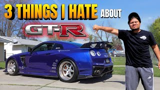 3 Things I HATE about the GTR‼️