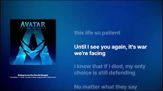 Nothing Is Lost (You Give Me Strenght) - The Weeknd (Avatar: The Way of Water Karaoke)