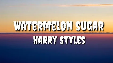 Watermelon sugar :- Harry styles ( lyrics song )