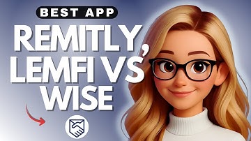 LemFi vs Remitly vs Wise — Which Money Transfer App Is Best - 2025
