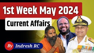 May 2024 First Week Current Affairs | Current Affairs | Weekly Current Affairs | Fact Study