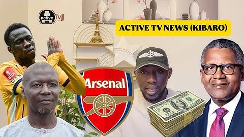 Sanna Manjang appears in COURT - Yankuba Minteh got ATTACKED - Aliko Dangote failed to buy ARSENAL