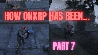 How The OnxRp Server Has Been Part 7… (ONX RP) | GTA RP
