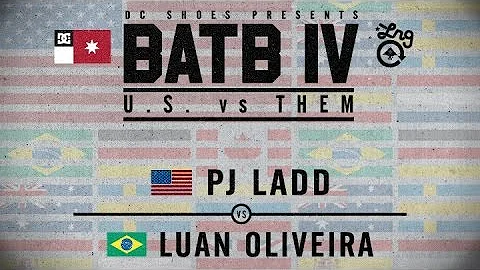 PJ Ladd Vs Luan Oliveira: BATB4 - Round 2
