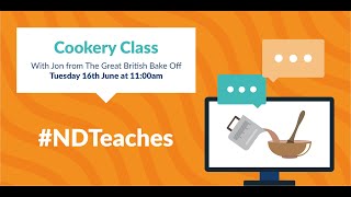 NDTeaches presents, baking for beginners, with The Great British Bake Off Star of 2018, Jon Jenkins