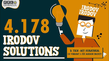 [4.178] - Problems in general Physics by I E Irodov: Solution by Saket Sir