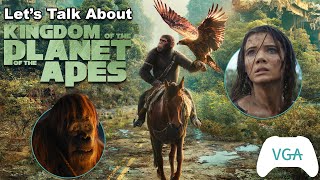 Let's Talk About Kingdom of the Planet of the Apes