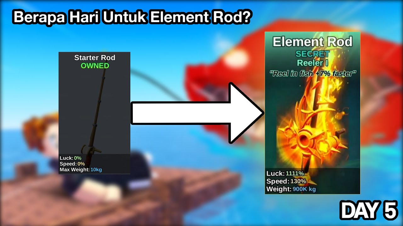 Day 5 – Berapa Lama Sampai Dapat Element Rod? Progress Roblox Fish It ...