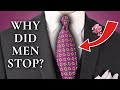 Why Did Men Stop Wearing Ties (Long Neckties)?