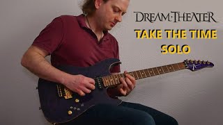 Dream Theater - Take the Time (First Guitar Solo Cover)