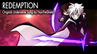 Underverse OST - Redemption [Original Song by NyxTheShield]