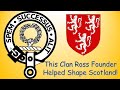 The founder of clan ross who helped shape scotland