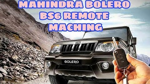 mahindra bolero bs6 remote maching