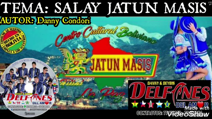 LOS DELFINES DEL AMOR - SALAY JATUN MASIS ( 2019 )