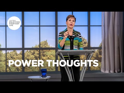 Power Thoughts | Joyce Meyer | Enjoying Everyday Life