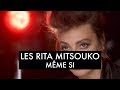 Capture de la vidéo Les Rita Mitsouko - Même Si (Clip Officiel)