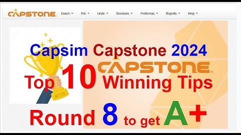 Capsim Round 8 Guide - Top result 999 - Best Capsim Capstone 2025 Guide and Tips  Winning Strategies