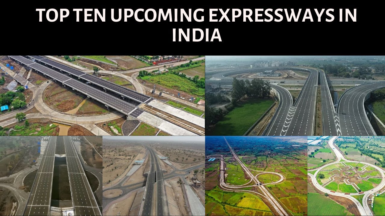 Top Under Construction Expressways In India | Future Highways In India ...