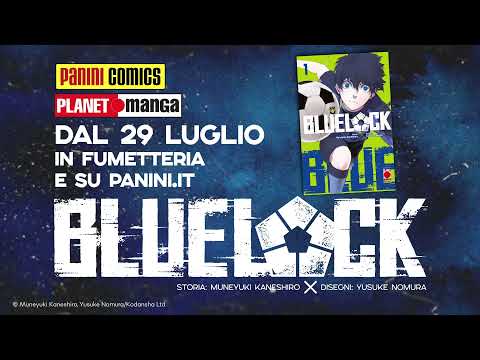BLUE LOCK Vol.1 - Trailer - Planet Manga - Panini Comics