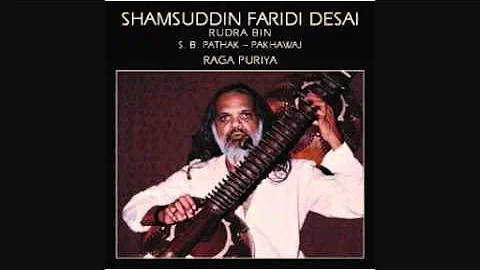 Shamsuddin Faridi Desai - Dhrupad- Raga Puriya