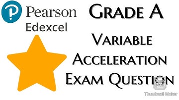 Mechanics Yr1: Variable Acceleration Exam Question