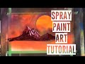 SUNSET MOUNTAIN SPRAY PAINT ART TUTORIAL By Aerosotle