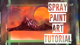 SUNSET MOUNTAIN SPRAY PAINT ART TUTORIAL By Aerosotle