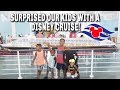 SURPRISED OUR KIDS WITH A DISNEY CRUISE!!