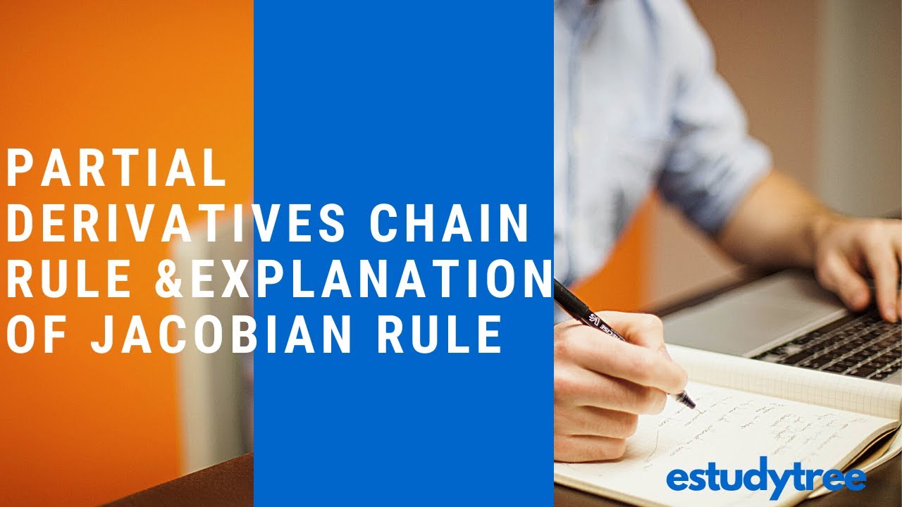 PARTIAL DIFFERENTIATIONProblem on partial derivatives, Chain rule and