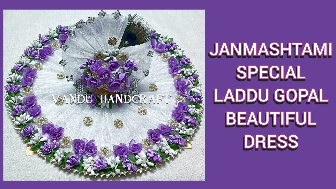 Janmashtami special laddugopal heavy dress/ how to decorate laddugopal dress/कान्हा जी की पोशाक 