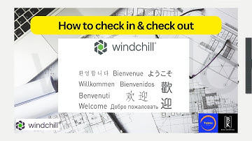 How to "Check In" & "Check Out" in PTC Windhill PLM  Manage Version Control,Secure Data, Collaborate