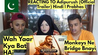 Adipurush (Official Trailer) Hindi | Prabhas | PAKISTANIS REACTION |