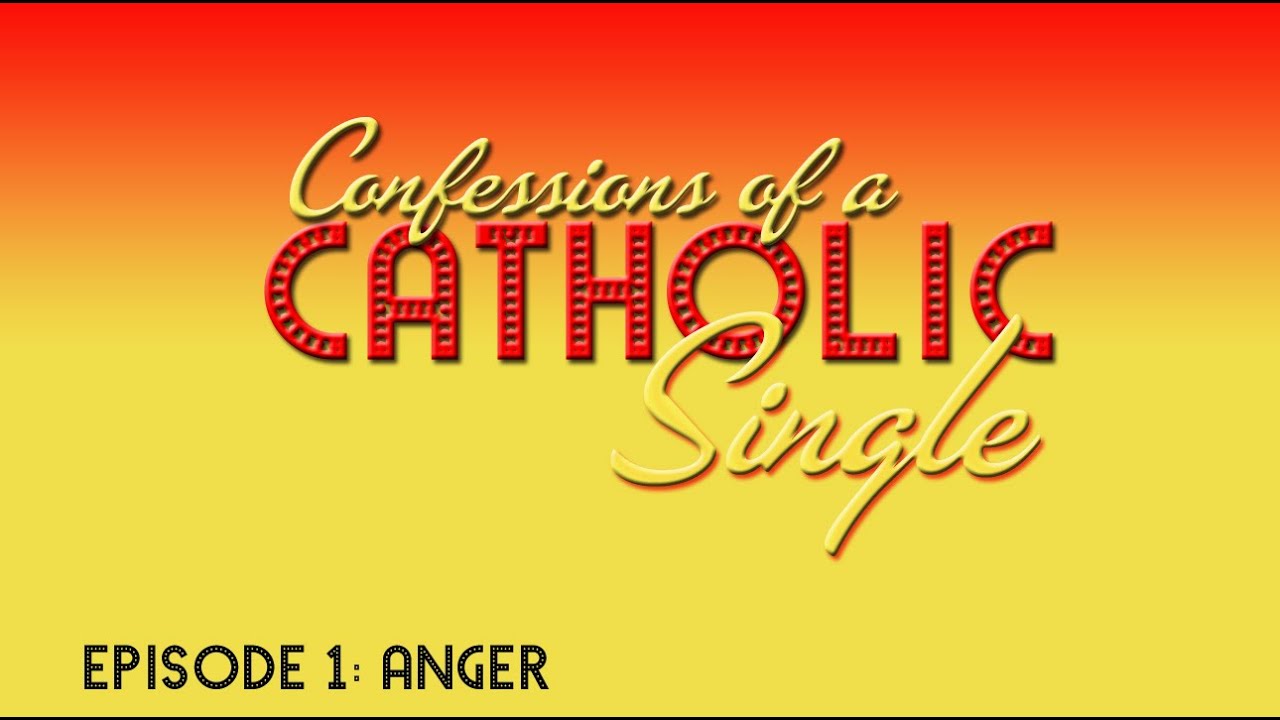 Confessions of a Catholic Single - S1 - Episode 1 - 