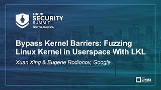 Celebrity Bypass Kernel Barriers: Fuzzing Linux Kernel in Userspace With LKL - Xuan Xing & Eugene Rodionov Net Worth