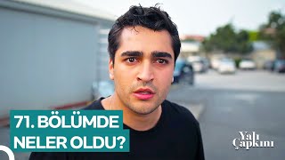 13 Dakikada Yalı Çapkını 71. Bölüm Özeti Yalı Çapkını