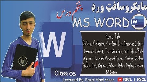 05 - Microsoft Word Home Tab: Bullets, sort, style, Ribbon and etc... A - Z Tutorial in Pashto FSCL