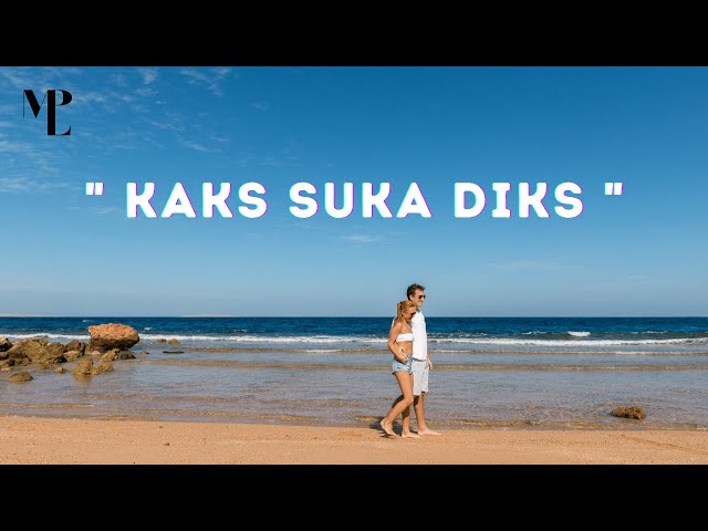 Diks sebenarnya tu kaks suka diks  | Lagu Timur Terbaru 2021 - MPL class=