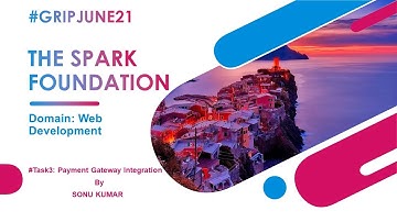 payment gateway integration #task3 @The spark foundation #gripjune2021  #GRIPJUNE2021 #GRIPJUNE21