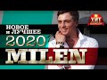 MILEN  -  Новое и Лучшее 2020