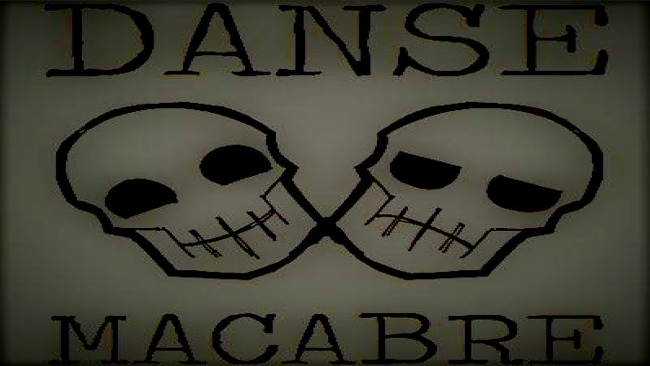 Welcome To Danse Macabre Official YouTube