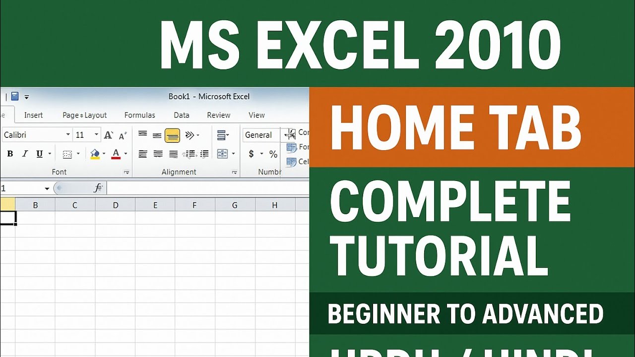 MS Excel 2010 Home Tab Complete Tutorial | Beginner to Advanced Step by ...