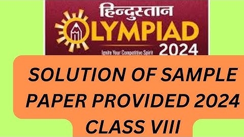 Sample papers for Hindustan Olympiad 2024 of class 8 #prepration #howto #scifun4u #olympiad #solutio