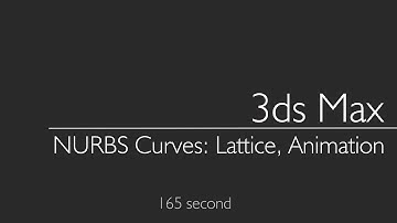 3ds Max 2023: NURBS Curves, Lattice, Animation