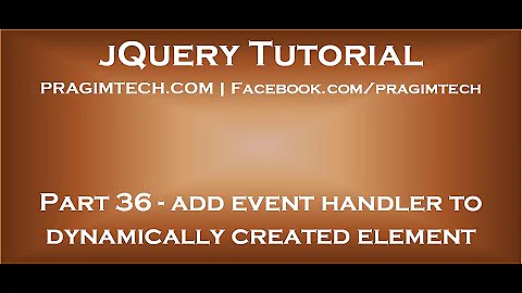 jQuery add event handler to dynamically created element
