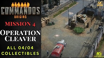 Commandos Origins - Mission 4: Operation Cleaver - All Collectables
