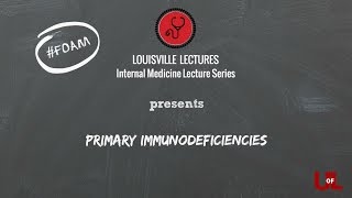 Primary Immunodeficiencies with Dr. Lee