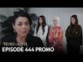 Gelin 444.Bölüm Fragmanı | Behind the Veil Episode 444 Promo
