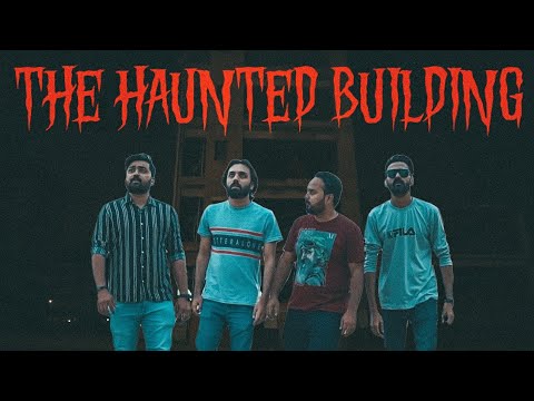  THE HAUNTED BUILDING | Horror Comedy | The Idiotz