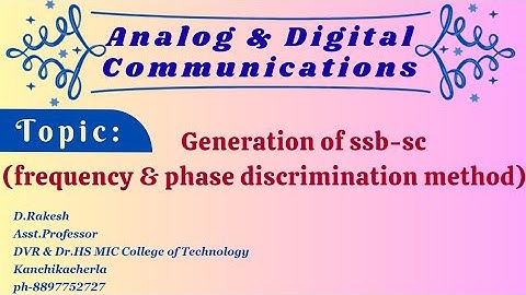 Generation of ssb-sc (frequency & phase discrimination method)