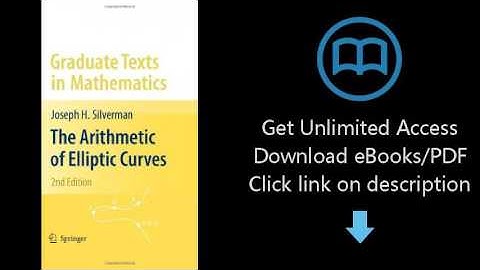 Download The Arithmetic of Elliptic Curves (Graduate Texts in Mathematics) PDF